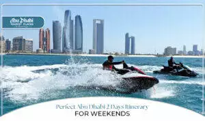 Abu Dhabi itinerary | 2 days in Abu Dhabi | Blog Banner by Abu Dhabi Tourist Places