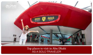 Solo travel Abu Dhabi, Abu Dhabi solo travel guide Blog Banner by Abu Dhabi Tourist Places