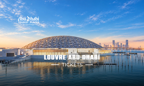 Louvre Museum Abu Dhabi Tickets