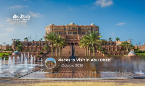 Top attractions and landmarks to explore during an Abu Dhabi trip in October 2026.